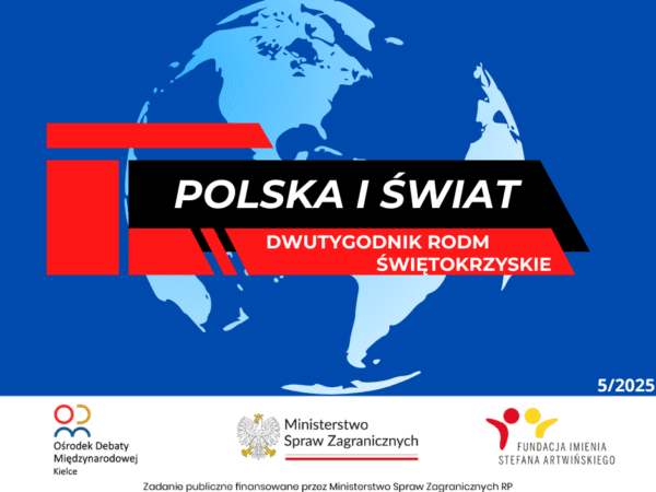 Polska i Świat – Dwutygodnik RODM Świętokrzyskie 5/2025