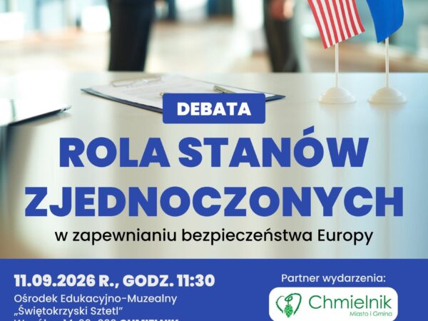 Zapraszamy na debatę “Rola Stanów Zjednoczonych w systemie bezpieczeństwa Europy”